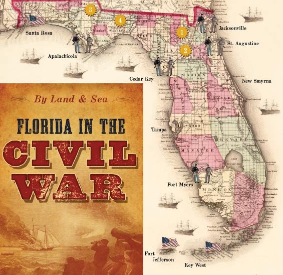 By Land and Sea: Florida in the American Civil War